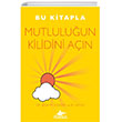 Bu Kitapla Mutluluun Kilidini An Pegasus Yaynlar