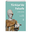 Trkiyede Felsefe 2 [1923-2023] Dou Bat Yaynlar