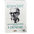 2025 Kpss ABT Lise Matematik retmenlii 5 Deneme sem Kitap