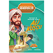 Astronomi ve Matematiin Dehas Ali Kuu Kaif ocuk Yaynlar