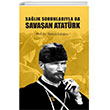 Salk Sorunlaryla Da Savaan Atatrk Gufo Yaynlar
