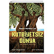 Kutbiyetsiz Dnya Cinius Yaynlar