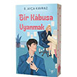 Bir Kbusa Uyanmak Artemis Yaynlar