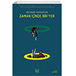 Zaman inde Bir Yer thaki Yaynlar