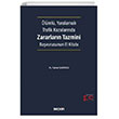 Zararlarn Tazmini Sekin Yaynclk