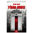 Firar Odas April Yaynclk