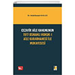 Cezayir Aile Kanununun 1917 Osmanl Hukuk- Aile Kararnamesi le Mukayesesi Adalet Yaynevi