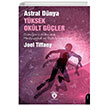 Astral Dnya Yksek Oklt Gler Dorlion Yaynlar
