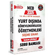 2025 MEB Yurt Dnda Grevlendirilecek retmenleri Seme Snav Soru Bankas zml Data Yaynlar