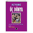 Üç Dünya Nitelik Kitap