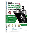 8. Snf Kolaydan Zora Bilgi ler T.C.nklap Tarihi ve Atatrklk Soru Bankas Mutlu Yaynclk