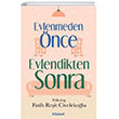 Evlenmeden nce Evlendikten Sonra Foliant Yaynlar