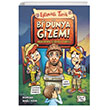 Bi Dnya Gizem! Dnyann Gizemli Tarihi Elenceli Bilgi Yaynlar