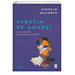 Yaratm ve Anari Sanat Eseri ve Kapitalizm Dini Ketebe Yaynlar