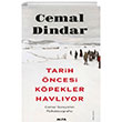 Tarih ncesi Kpekler Havlyor Alfa Yaynlar
