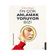 En ok Anlamak Yoruyor Bizi Destek Yaynlar