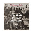 Bulutlar Yalnz Alamaz Artshop Yaynclk