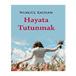 Hayata Tutunmak Kuytu Yaynlar