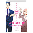 Wotakoi 1. Cilt Gerekli eyler Yaynclk
