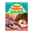 Hayal Tepelerine Yolculuk Timaş Yayınları