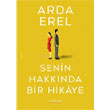 Senin Hakknda Bir Hikye Literatr Yaynclk