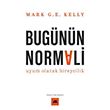 Bugünün Normali Uyum Olarak Bireycilik Kolektif Kitap