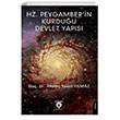 Hz. Peygamberin Kurduu Devlet Yaps Dorlion Yaynlar