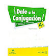 Dale a la Conjugacion! A1 + Audio descargable enClave-ELE