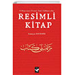 II. Merutiyet Dnemi Trk Edebiyatndan Resimli Kitap Ar Sanat Yaynevi