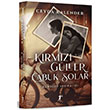 Krmz Gller abuk Solar Gnyz Vesikal Artemis Yaynlar