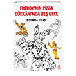 Freddynin Pizza Dükkanında Beş Gece Boyama Kitabı Olimpos Çocuk