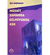 Müsait Zamanda Gelmiyordu Aşk Kekeme Yayınları