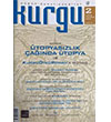Kurgu Düşün Sanat Edebiyat Dergisi Sayı: 2 Mayıs - Haziran 2010 Kurgu Kültür Merkezi