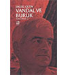 Vandal ve Buruk Toplu Şiirler 2 Kurgu Kültür Merkezi