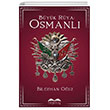 Byk Rya: Osmanl Bilgetoy Yaynlar