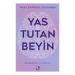 YAS TUTAN BEYN Diyojen Yaynclk