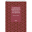 Tarihsellik Dncesi ve Hadislerin Anlalmas Otto Yaynlar