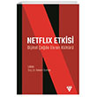 Netflix Etkisi - Dijital Çağda Ekran Kültürü Urzeni Yayıncılık