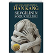 Sevgilinin Souk Elleri Han Kang April Yaynclk