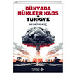 Dnyada Nkleer Kaos ve Trkiye Yeditepe Akademi