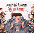Annem Bir Fenomen Peki Ben Kimim? Nesil ocuk Yaynlar