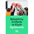 Birletirilmi Snflarda ve Kyde retmenlik An Yaynclk