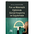 Fen ve Matematik Eitiminde Gncel Aratrma ve Uygulamalar An Yaynclk