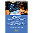 ChatGPT in Foreign Language Education and Translation Studies An Yaynclk