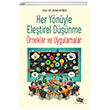 Her Ynyle Eletirel Dnme: rnekler ve Uygulamalar An Yaynclk