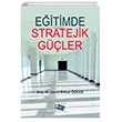 Eitimde Stratejik Gler: Psikolojik Harp Tekniklerinin ve stihbarat Servislerinin Eitime Etkileri An Yaynclk