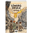 Simurg Okulu - Dönüş Hece Yayınları