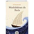 Mutluluktan da Fazla Hece Yaynlar