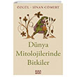 Dnya Mitolojilerinde Bitkiler Mundi