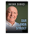 Dar Alanda Siyaset Cinius Yaynlar